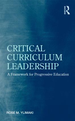 bokomslag Critical Curriculum Leadership