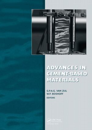 Gideon P.A.G. Van Zijl, Billy P. Boshoff - Advances in Cement-Based Materials, Inbunden