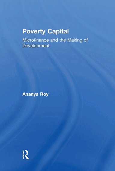 Ananya Roy - Poverty Capital, Inbunden
