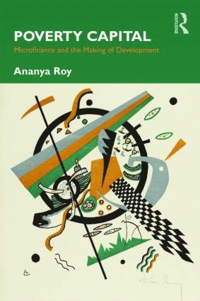 Ananya Roy, USA) Roy, Ananya (University of California - Poverty Capital, Häftad