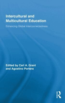Carl A. Grant, Agostino Portera - Intercultural and Multicultural Education, Inbunden