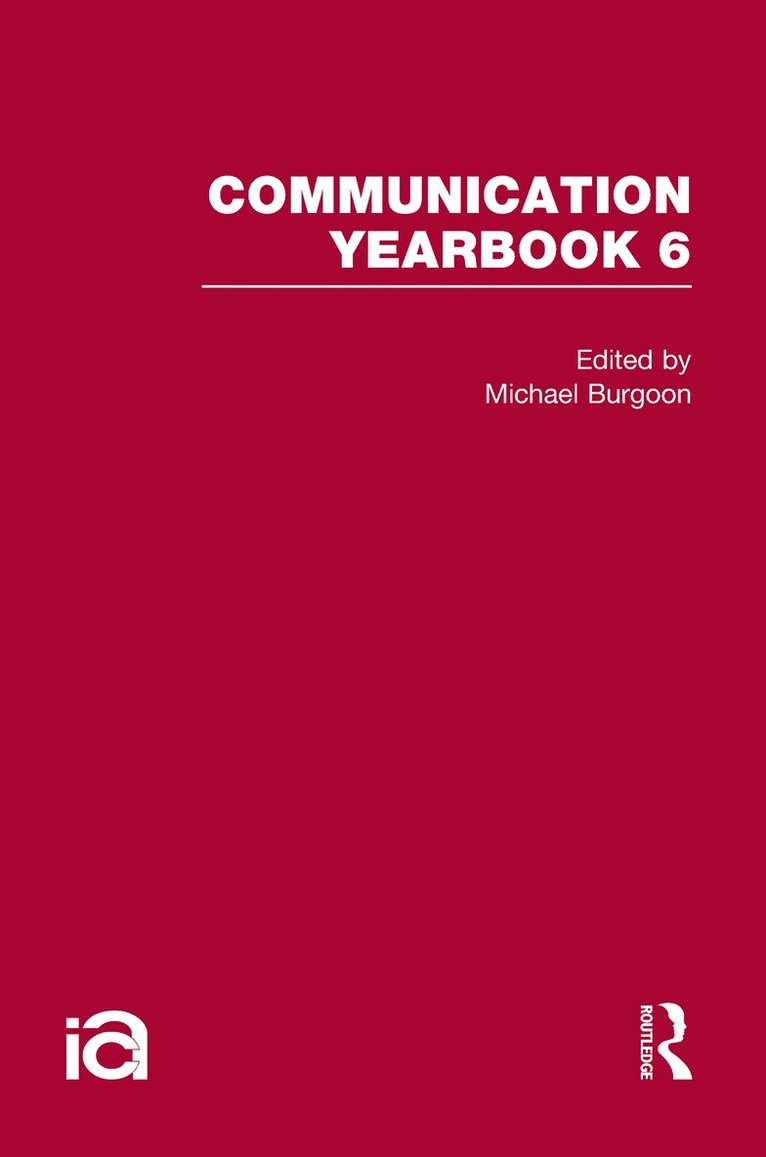 Michael Burgoon - Communication Yearbook 6, Inbunden