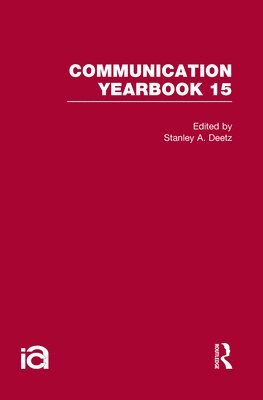 Stanley Deetz - Communication Yearbook 15, Inbunden