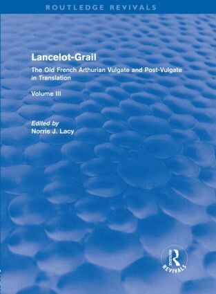Norris Lacy - Lancelot-Grail: Volume 3 (Routledge Revivals), Inbunden