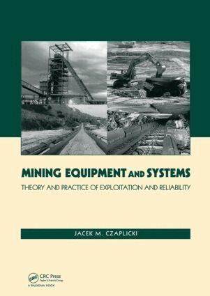Jacek M. Czaplicki - Mining Equipment and Systems, Inbunden