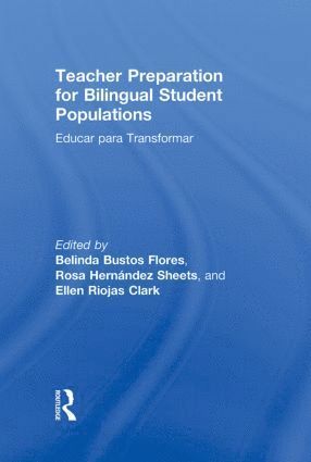 bokomslag Teacher Preparation for Bilingual Student Populations