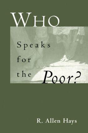 Richard A. Jr Hays - Who Speaks for the Poor, Häftad
