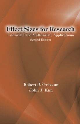 Robert J. Grissom, John J. Kim, USA) Grissom, Robert J. (San Francisco State University, USA) Kim, John J. (San Francisco State University - Effect Sizes for Research, Häftad