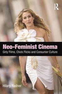bokomslag Neo-Feminist Cinema