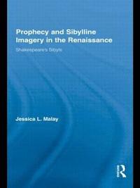 bokomslag Prophecy and Sibylline Imagery in the Renaissance