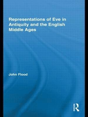 Representations of Eve in Antiquity and the English Middle Ages 1