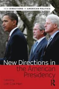 bokomslag New Directions in the American Presidency