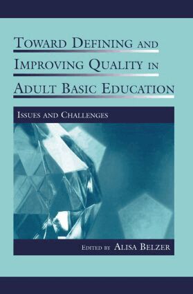 Alisa Belzer - Toward Defining and Improving Quality in Adult Basic Education, Häftad