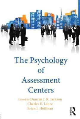 bokomslag The Psychology of Assessment Centers