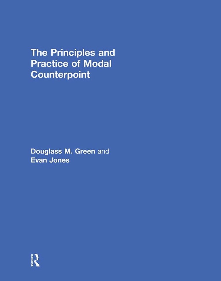 Principles and Practice of Modal Counterpoint