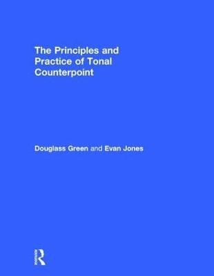 Principles and Practice of Tonal Counterpoint