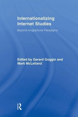 bokomslag Internationalizing Internet Studies