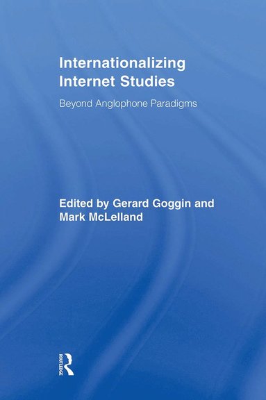 bokomslag Internationalizing Internet Studies