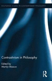 bokomslag Contrastivism in Philosophy