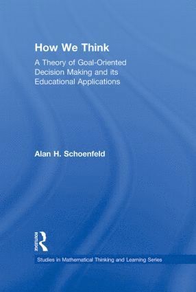 Alan H. Schoenfeld, USA) Schoenfeld, Alan H. (University of California at Berkeley - How We Think, Inbunden