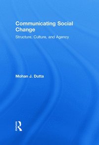 bokomslag Communicating Social Change