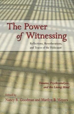 The Power of Witnessing 1