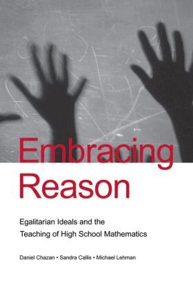 Daniel Chazan, Sandra Callis, Michael Lehman - Embracing Reason, Häftad