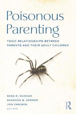 Poisonous Parenting 1