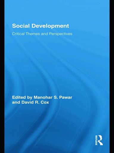 Manohar S. Pawar, David R. Cox - Social Development, Inbunden