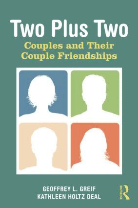 Geoffrey L. Greif, Kathleen Holtz Deal - Two Plus Two, Häftad