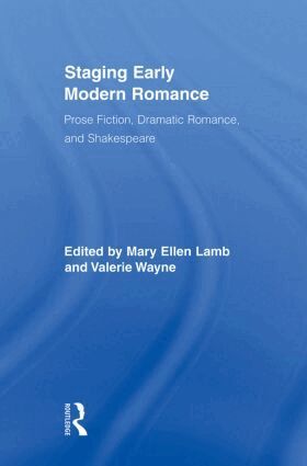 Mary Ellen Lamb, Valerie Wayne - Staging Early Modern Romance, Häftad