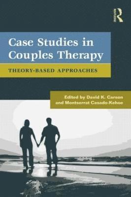 Case Studies in Couples Therapy 1