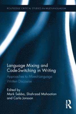 Language Mixing and Code-Switching in Writing 1