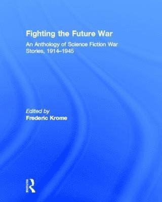 Fighting the Future War 1