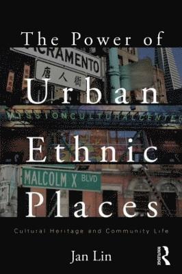Power of Urban Ethnic Places