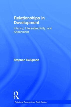 Stephen Seligman - Relationships in Development, Inbunden