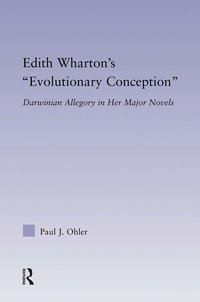 bokomslag Edith Wharton's Evolutionary Conception