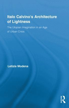 bokomslag Italo Calvino's Architecture of Lightness