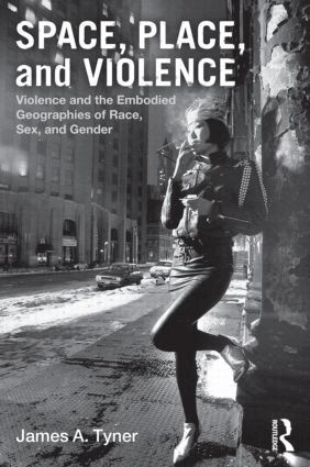 James A. Tyner - Space, Place, and Violence, Häftad