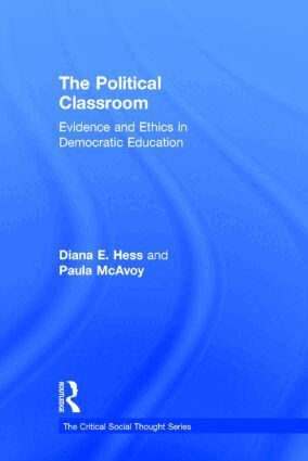 Diana E. Hess, Paula McAvoy - Political Classroom, Inbunden