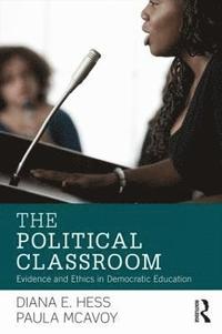 bokomslag The Political Classroom