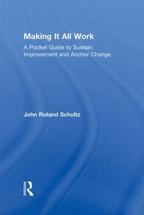 Making It All Work