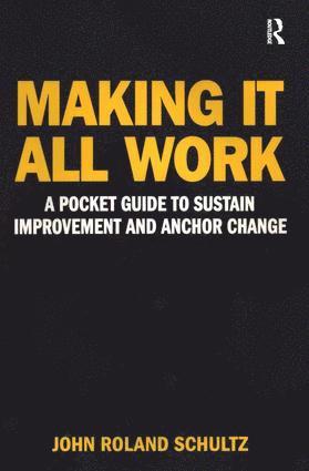Making It All Work