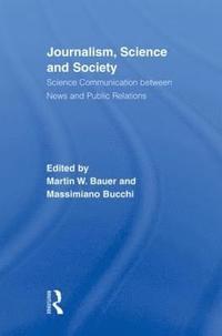 bokomslag Journalism, Science and Society