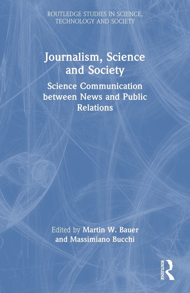 Journalism, Science and Society 1