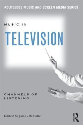James Deaville - Music in Television, Häftad