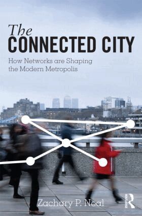 Zachary P. Neal - Connected City, Häftad