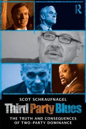Scot Schraufnagel - Third Party Blues, Häftad