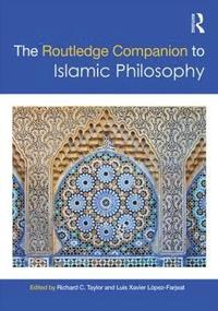 bokomslag The Routledge Companion to Islamic Philosophy