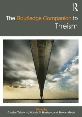 bokomslag The Routledge Companion to Theism